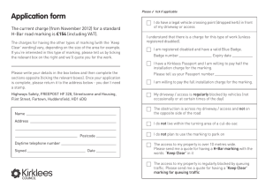 Application form for a H-Bar (keep clear) road marking