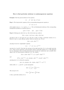 How to find particular solutions to nonhomogeneous equations