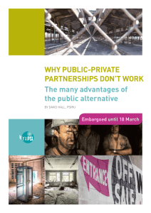 WHY PUBLIC-PRIVATE PARTNERSHIPS DON`T WORK The many