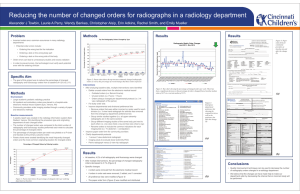 Reducing the number of changed orders for radiographs in