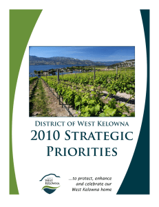 ...to protect, enhance and celebrate our West Kelowna home
