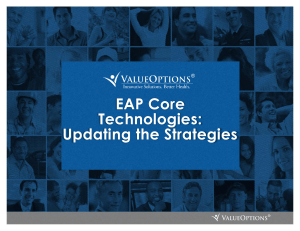 EAP Core Technologies: Updating the Strategies