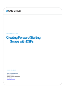 Creating Forward-Starting Swaps with DSFs