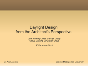 Daylight Design from the Architect`s Perspective