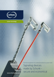 Signaling devices made by Schunk – secure and economical