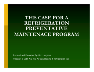 the case for a refrigeration preventive maintenace program