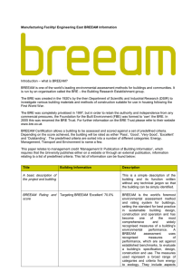 Manufacturing Facility/ Engineering East BREEAM Information
