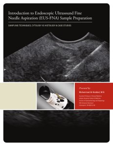Introduction to Endoscopic Ultrasound Fine Needle Aspiration (EUS