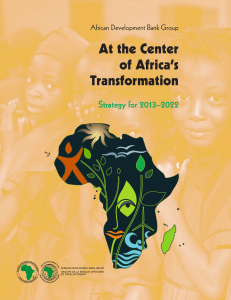 At the Center of Africa`s Transformation