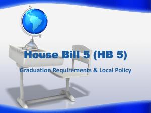 House Bill 5 - Aldine Independent School