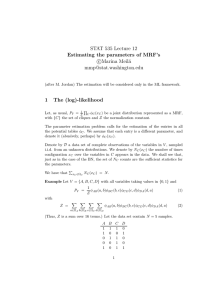 STAT 535 Lecture 12 Estimating the parameters of MRF`s c Marina