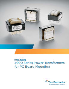 4900 series transformers - Tyco Electronics