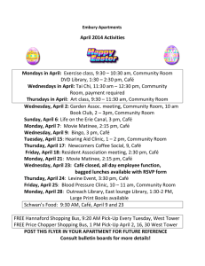 April 2014 Activities Mondays in April: Exercise class, 9:30 – 10:30