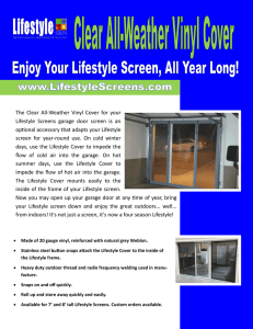 The Clear All-Weather Vinyl Cover for your Lifestyle Screens garage