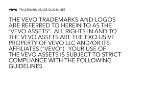 THE VEVO TRADEMARKS AND LOGOS ARE REFERRED TO