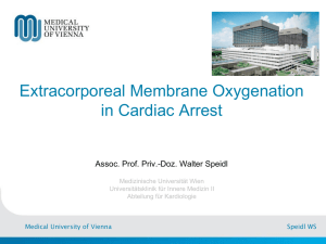 Extracorporeal membrane oxygenation in cardiac arrest.