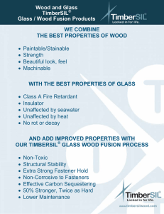 Wood and Glass TimberSIL Glass / Wood Fusion Products WE