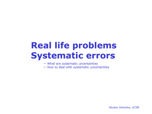 Real life problems Systematic errors
