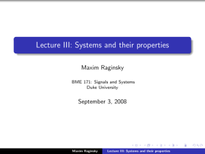 Lecture III: Systems and their properties