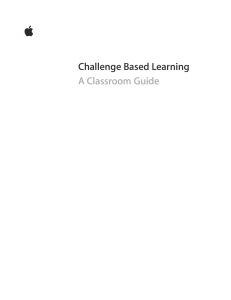 Challenge Based Learning A Classroom Guide