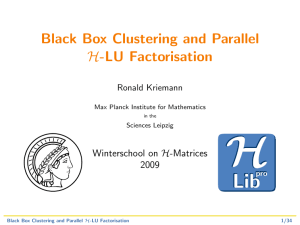 Black Box Clustering and Parallel H-LU