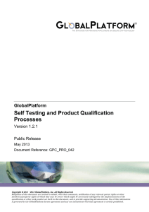 Self Testing and Product Qualification Processes