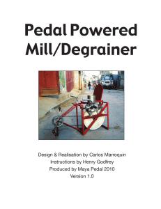 Pedal Powered Mill/Degrainer