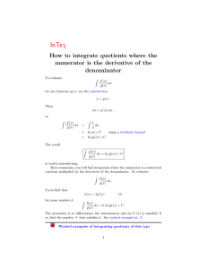 How to integrate quotients where the numerator is the derivative