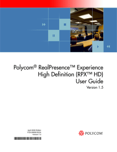 Polycom RealPresence Experience High Definition (RPX HD) User