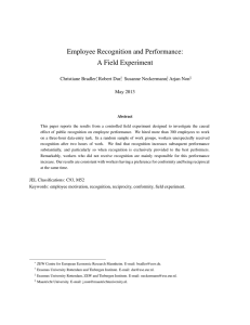 Employee Recognition and Performance: A Field Experiment