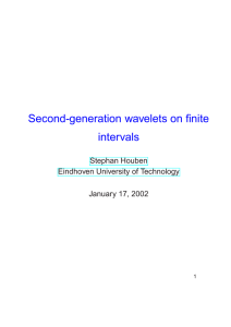 Second-generation wavelets on finite intervals