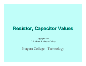 Resistor, Capacitor Values - Technology