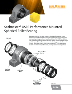 Sealmaster® USRB Performance Mounted Spherical Roller Bearing