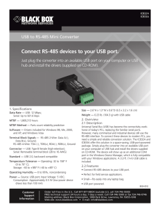 Connect RS-485 devices to your USB port.