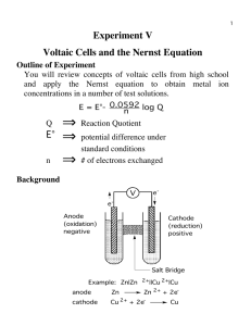 Experiment V Voltaic Cells and the Nernst Equation