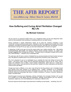 How Suffering and Curing Atrial Fibrillation