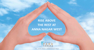 RISE ABOVE THE REST AT ANNA NAGAR WEST