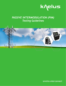 PASSIVE INTERMODULATION (PIM) Testing Guidelines