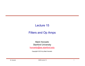 Lecture 15 Filters and Op Amps