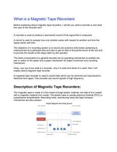 What is a Magnetic Tape Recorders - IDC