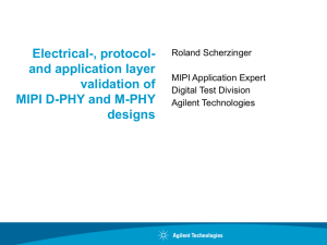 Electrical-, protocol- and application layer validation of MIPI D