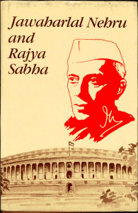 jawaharlal Nehru and Rajya Sabha