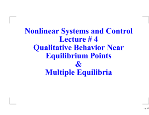 Nonlinear Systems and Control Lecture # 4 Qualitative Behavior