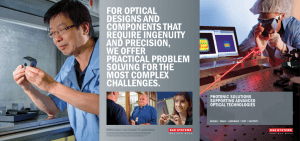 FOR OPTICAL DESIGNS AND COMPONENTS THAT REQUIRE