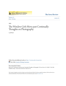 The Window Girls Move past Continually: Thoughts on Photography