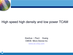 High speed high density and low power TCAM