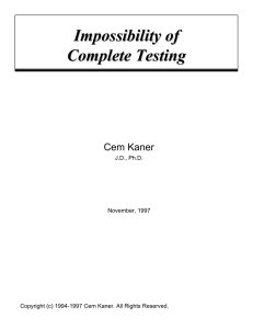 Impossibility of Complete Testing