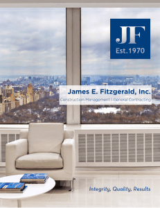 Integrity, Quality, Results James E. Fitzgerald, Inc.