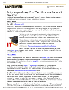 Fast, cheap and easy: Five IT certifications that won`t break you