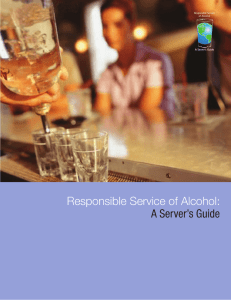 Responsible Service of Alcohol: A Server`s Guide